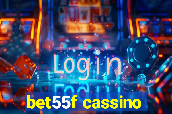 bet55f cassino